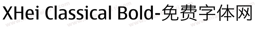 XHei Classical Bold字体转换